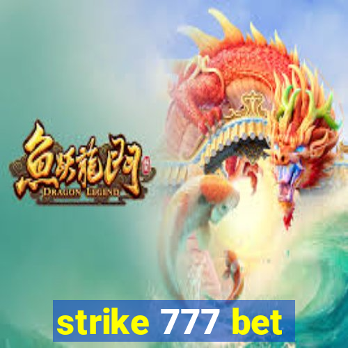 strike 777 bet